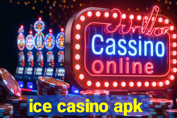 ice casino apk